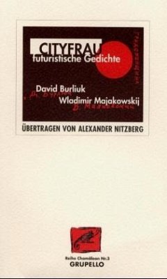 Cityfrau - Burliuk, David; Majakowskij, Wladimir W.