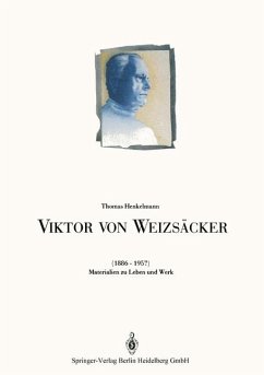 Viktor von Weizsäcker (1886-1957) Materialien zu Leben und Werk - Henkelmann, Thomas
