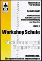 Workshop Schule - Kliebisch, Udo W.; Schmitz, Peter A.