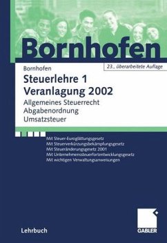 Steuerlehre 1 Veranlagung 2002 Allgemeines Steuerrecht, Abgabenordnung, Umsatzsteuer