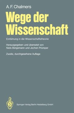 WEGE DER WISSENSCHAFT. Einführung in die Wissenschaftstheorie - Chalmers, Alan F.