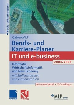 Gabler / MLP Berufs- und Karriere-Planer IT und e-business 2004/2005 - Abdelhamid, Michaela;Buschmann, Dirk;Kramer, Regine