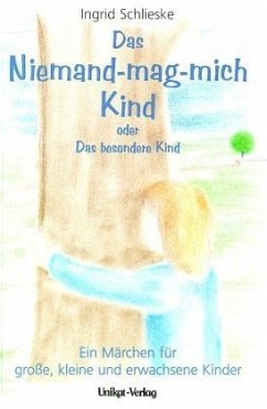 Das Niemand-mag-mich-Kind