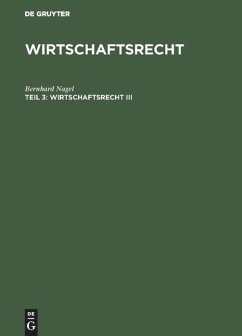 Wirtschaftsrecht III - Fikentscher, Wolfgang