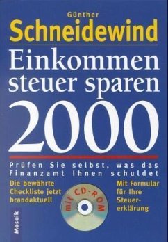 Einkommensteuer sparen 2000, m. CD-ROM - Schneidewind, Günther