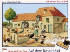 Auf dem Bauernhof, m. Puzzle-Bild - Mathieu, Agnes; Biller, Isabelle