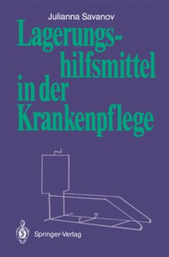 Lagerungshilfsmittel in der Krankenpflege - Savanov, Julianna