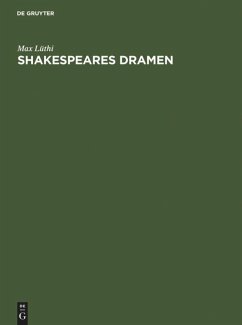 Shakespeares Dramen - Lüthi, Max