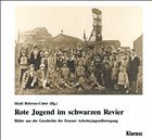 Rote Jugend im schwarzen Revier