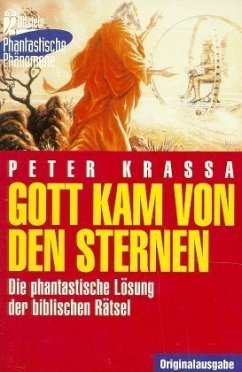 Gott kam von den Sternen - Krassa, Peter