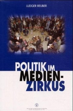 Politik im Medienzirkus