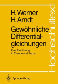 Gewöhnliche Differentialgleichungen - Werner, Helmut;Arndt, Herbert