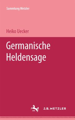 Germanische Heldensage - Uecker, Heiko
