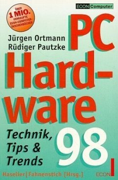 PC Hardware 98 - Ortmann, Jürgen; Pautzke, Rüdiger