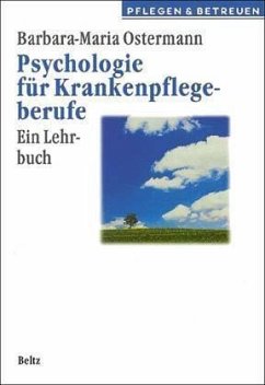 Psychologie für Krankenpflegeberufe - Ostermann, Barbara-Maria