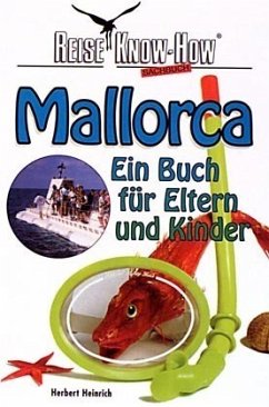 Mallorca, Ein Buch für Eltern und Kinder