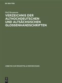 Verzeichnis der althochdeutschen und altsächsischen Glossenhandschriften