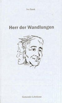 Herr der Wandlungen