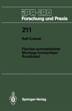 Flexibel automatisierte Montage hochpoliger Rundkabel - Cramer, Ralf