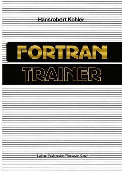 FORTRAN-Trainer - Kohler, Hansrobert