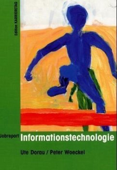 Informationstechnologie - Dorau, Ute; Woeckel, Peter