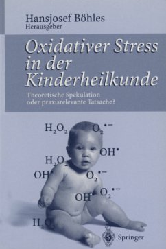 Oxidativer Stress in der Kinderheilkunde