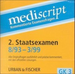 2. Staatsexamen 8/98-3/99, 1 CD-ROM / Mediscript, Kommentierte Examensfragen, GK 3, CD-ROMs