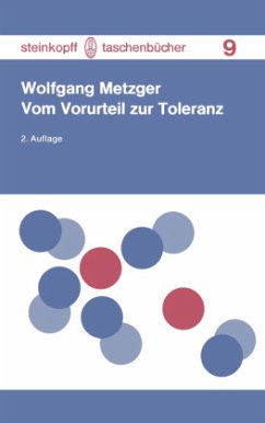 Vom Vorurteil zur Toleranz - Metzger, W.