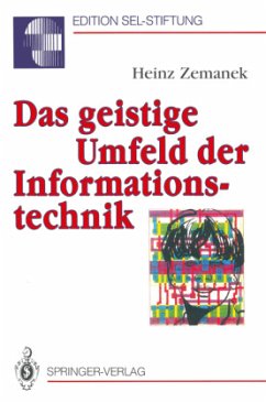 Das geistige Umfeld der Informationstechnik - Zemanek, Heinz