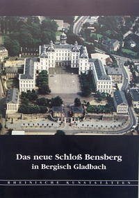Das neue Schloss Bensberg in Bergisch Gladbach