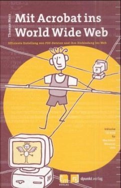 Mit Acrobat ins World Wide Web, m. CD-ROM