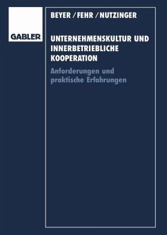 Unternehmenskultur und innerbetriebliche Kooperation - Fehr, Ulrich;Nutzinger, Hans G.