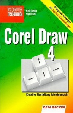 Corel Draw 4 - Eisenkolb, Kerstin; Weickardt, Helge