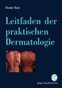 Leitfaden der praktischen Dermatologie - Much, Theodor