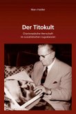 Der Titokult