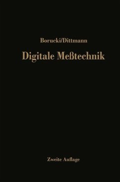 Digitale Meßtechnik: Eine Einführung - Borucki, Ludwig und J. Dittmann