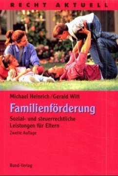 Familienförderung - Heinrich, Michael; Witt, Gerald