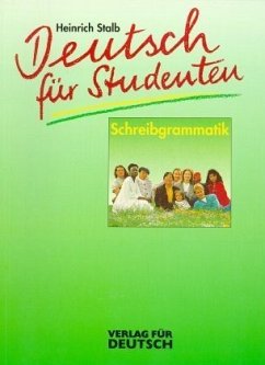 Schreibgrammatik / Deutsch für Studenten
