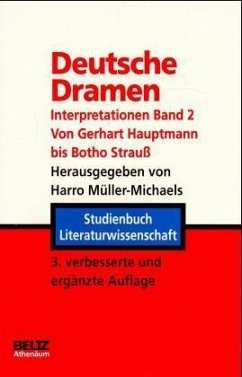 Von Gerhart Hauptmann bis Botho Strauß / Deutsche Dramen 2