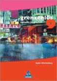 9. Schuljahr / grenzenlos, Erdkunde Hauptschule Baden-Württemberg