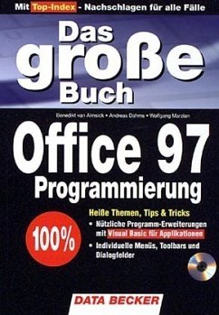 Das große Buch Office 97 Programmierung, m. CD-ROM Das große Buch Office 97 Programmierung, m. CD-ROM