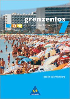 7. Schuljahr / grenzenlos, Erdkunde Hauptschule Baden-Württemberg