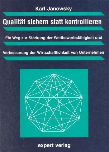 Qualität sichern statt kontrollieren Qualität sichern statt kontrollieren