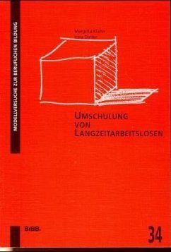 Umschulung von Langzeitarbeitslosen - Klähn, Margitta; Dinter, Irina