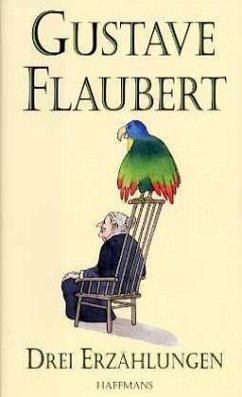 Drei Erzählungen - Flaubert, Gustave