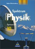 10. Schuljahr / Spektrum Physik, Gymnasium Baden-Württemberg, bisherige Ausgabe