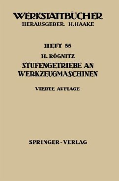 Stufengetriebe an Werkzeugmaschinen - Rögnitz, H.