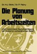 Die Planung von Arbeitszeiten - Bild 1