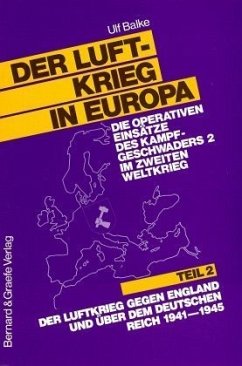 Das Luftkriegsgeschehen 1941-1945 / Der Luftkrieg in Europa, 2 Bde. 2