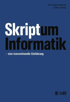 Skriptum Informatik - Ludewig, Jochen; Appelrath, Hans-Jürgen